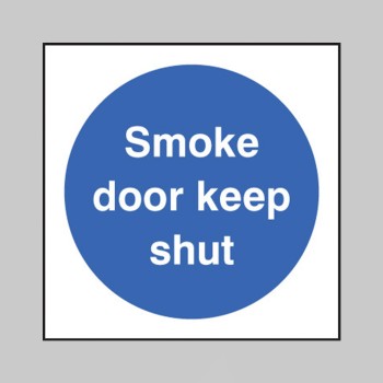 Smoke Door Keep Shut - TESTTTTT!!!!! Smoke Door Keep Shut - TESTTTTT!!!!!