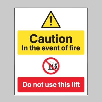 Caution - in the Event of Fire - Do Not Use this Lift - TESTTTTT!!!!! 