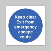 Keep Clear Exit from Emergency Escape Route - TESTTTTT!!!!! 