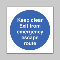 Keep Clear Exit from Emergency Escape Route - TESTTTTT!!!!! Keep Clear Exit from Emergency Escape Route - TESTTTTT!!!!!