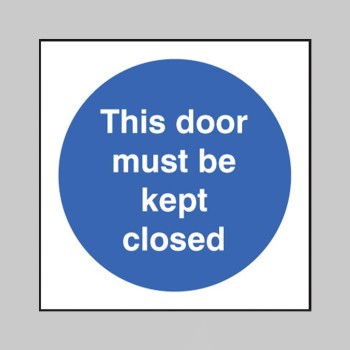 This Door Must be Kept Closed - TESTTTTT!!!!! 