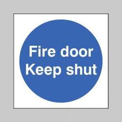 Fire Door Keep Shut - TESTTTTT!!!!! Fire Door Keep Shut - TESTTTTT!!!!!