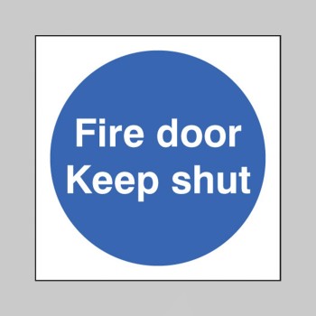 Fire Door Keep Shut - TESTTTTT!!!!! Fire Door Keep Shut - TESTTTTT!!!!!