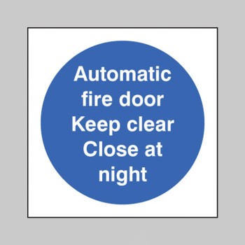 Automatic Fire Door Keep Clear Close At Night - TESTTTTT!!!!! 