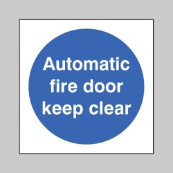 Automatic Fire Door Keep Clear - TESTTTTT!!!!! Automatic Fire Door Keep Clear - TESTTTTT!!!!!