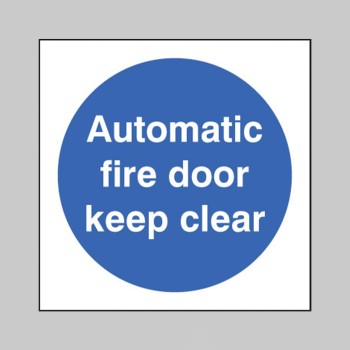 Automatic Fire Door Keep Clear - TESTTTTT!!!!! Automatic Fire Door Keep Clear - TESTTTTT!!!!!