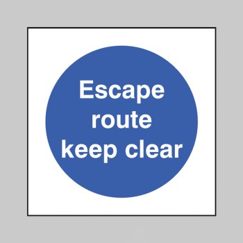 Escape Route - Keep Clear - TESTTTTT!!!!! Escape Route - Keep Clear - TESTTTTT!!!!!