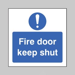 Fire Door Keep Shut - TESTTTTT!!!!! Fire Door Keep Shut - TESTTTTT!!!!!