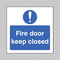 Fire Door Keep Closed - TESTTTTT!!!!! Fire Door Keep Closed - TESTTTTT!!!!!