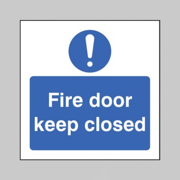 Fire Door Keep Closed - TESTTTTT!!!!! Fire Door Keep Closed - TESTTTTT!!!!!