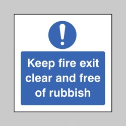 Keep Fire Exit Clear and Free of Rubbish - TESTTTTT!!!!! Keep Fire Exit Clear and Free of Rubbish - TESTTTTT!!!!!
