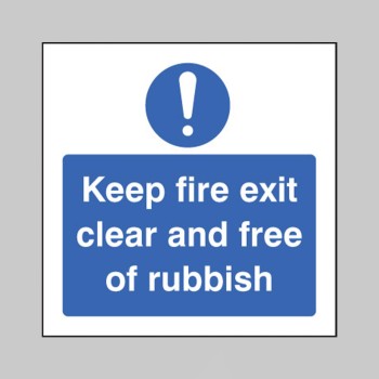 Keep Fire Exit Clear and Free of Rubbish - TESTTTTT!!!!! Keep Fire Exit Clear and Free of Rubbish - TESTTTTT!!!!!