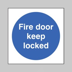 Fire Door Keep Locked - TESTTTTT!!!!! Fire Door Keep Locked - TESTTTTT!!!!!