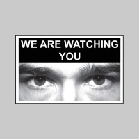 Eye Photo Sign We Are Watching You - TESTTTTT!!!!! Eye Photo Sign We Are Watching You - TESTTTTT!!!!!