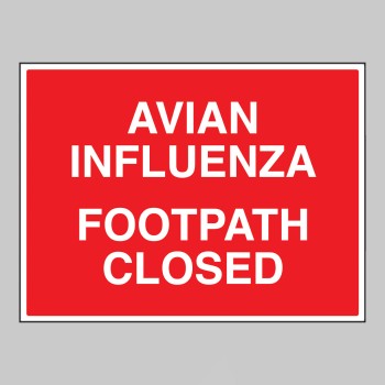 Avian Influenza Footpath Closed - TESTTTTT!!!!! 