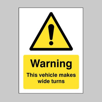 Warning - this Vehicle Makes Wide Turns - TESTTTTT!!!!! Warning - this Vehicle Makes Wide Turns - TESTTTTT!!!!!