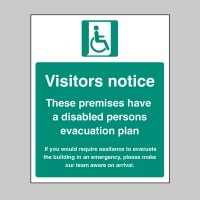 Visitors Notice - These Premises have a Disabled Persons Evacuation Plan - TESTTTTT!!!!! Visitors Notice - These Premises have a Disabled Persons Evacuation Plan - TESTTTTT!!!!!