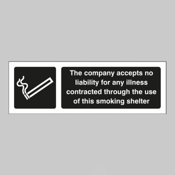 The Company Accepts No Liability for the Use of this Smoking Shelter - TESTTTTT!!!!! 