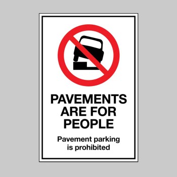 Pavements are for People - Parking on the Pavement is Prohibited - TESTTTTT!!!!! Pavements are for People - Parking on the Pavement is Prohibited - TESTTTTT!!!!!