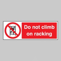 Do Not Climb On Racking - TESTTTTT!!!!! Do Not Climb On Racking - TESTTTTT!!!!!