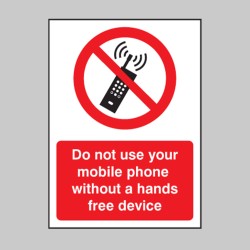 Do Not Use Your Mobile Phone without Hands-Free Device - TESTTTTT!!!!! Do Not Use Your Mobile Phone without Hands-Free Device - TESTTTTT!!!!!