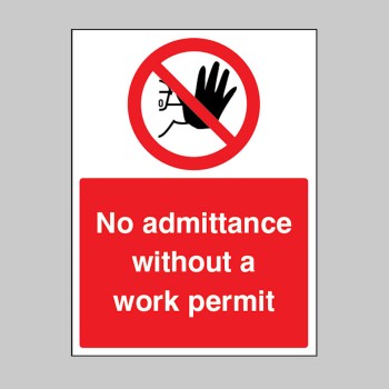 No Admittance without a Work permit - TESTTTTT!!!!! No Admittance without a Work permit - TESTTTTT!!!!!