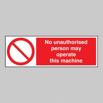 No Unauthorised Person May Operate this Machine - TESTTTTT!!!!! No Unauthorised Person May Operate this Machine - TESTTTTT!!!!!