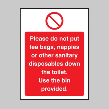 Please Do Not Put Tea Bags Etc Down Toilet Use Bins Provided - TESTTTTT!!!!! 