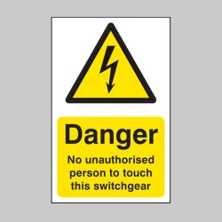 No Unauthorised Person to Touch this Switchgear - TESTTTTT!!!!! No Unauthorised Person to Touch this Switchgear - TESTTTTT!!!!!