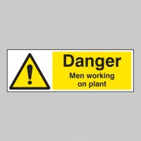 Danger - Men Working On Plant - TESTTTTT!!!!! Danger - Men Working On Plant - TESTTTTT!!!!!
