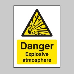 Danger - Explosive Atmosphere BS5499 - TESTTTTT!!!!! Danger - Explosive Atmosphere BS5499 - TESTTTTT!!!!!