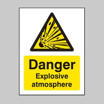 Danger - Explosive Atmosphere BS5499 - TESTTTTT!!!!! Danger - Explosive Atmosphere BS5499 - TESTTTTT!!!!!