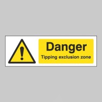 Danger - Tipping Exclusion Zone - TESTTTTT!!!!! Danger - Tipping Exclusion Zone - TESTTTTT!!!!!