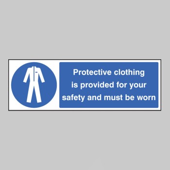Protective Clothing Provided for Your Safety Must be Worn - TESTTTTT!!!!! 