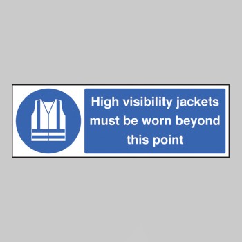 High Visibility Jackets Must be Worn Beyond this Point - TESTTTTT!!!!! High Visibility Jackets Must be Worn Beyond this Point - TESTTTTT!!!!!