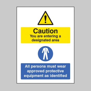 Designated Area - All Persons Must Wear Approved PPE - TESTTTTT!!!!! Designated Area - All Persons Must Wear Approved PPE - TESTTTTT!!!!!