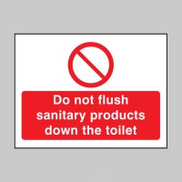 Do Not Flush Sanitary Products in Toilet - TESTTTTT!!!!! 