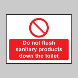 Do Not Flush Sanitary Products in Toilet - TESTTTTT!!!!! Do Not Flush Sanitary Products in Toilet - TESTTTTT!!!!!
