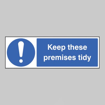 Keep these Premises Tidy - TESTTTTT!!!!! Keep these Premises Tidy - TESTTTTT!!!!!
