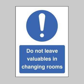 Do Not Leave Valuables in Changing Rooms - TESTTTTT!!!!! Do Not Leave Valuables in Changing Rooms - TESTTTTT!!!!!