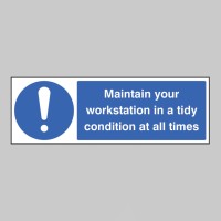 Maintain Your Workstation in a Tidy Condition At All Times - TESTTTTT!!!!! Maintain Your Workstation in a Tidy Condition At All Times - TESTTTTT!!!!!