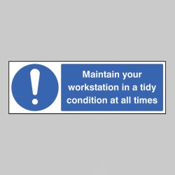 Maintain Your Workstation in a Tidy Condition At All Times - TESTTTTT!!!!! Maintain Your Workstation in a Tidy Condition At All Times - TESTTTTT!!!!!