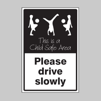Please Drive Slowly - This is a Child Safe Area - TESTTTTT!!!!! Please Drive Slowly - This is a Child Safe Area - TESTTTTT!!!!!