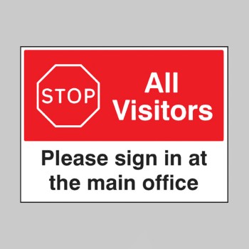 Stop - All Visitors - Please Sign in at the Main office - TESTTTTT!!!!! 