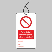 Lockout Tag - Do Not Start this Equipment When Locked Out - 80 x 150mm (Pack of 10) - TESTTTTT!!!!! Lockout Tag - Do Not Start this Equipment When Locked Out - 80 x 150mm (Pack of 10) - TESTTTTT!!!!!