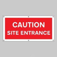 Caution - Site Entrance - Banner with Eyelets - TESTTTTT!!!!! Caution - Site Entrance - Banner with Eyelets - TESTTTTT!!!!!