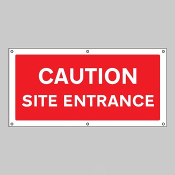 Caution - Site Entrance - Banner with Eyelets - TESTTTTT!!!!! 