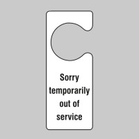 Sorry Temporarily Out of Service - Door Hanger - TESTTTTT!!!!! Sorry Temporarily Out of Service - Door Hanger - TESTTTTT!!!!!