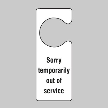 Sorry Temporarily Out of Service - Door Hanger - TESTTTTT!!!!! 