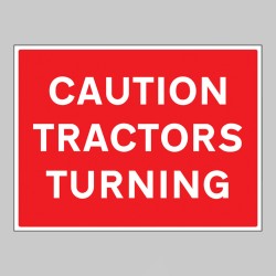 Caution - Tractors Turning - TESTTTTT!!!!! Caution - Tractors Turning - TESTTTTT!!!!!